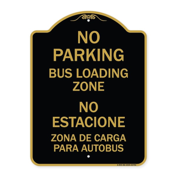 Signmission No Parking Bus Loading Zone No Entacionamiento Bus De Carga Zona, A-DES-BG-1824-23756 A-DES-BG-1824-23756 - main